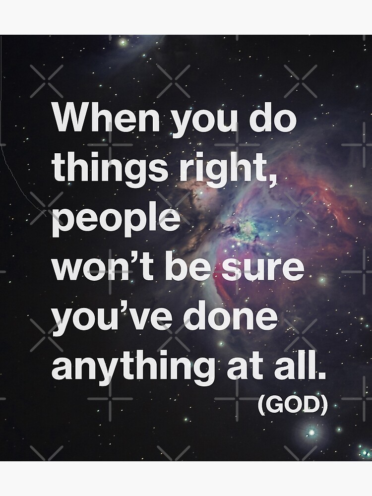 when-you-do-things-right-quote-poster-for-sale-by-alphaville-redbubble