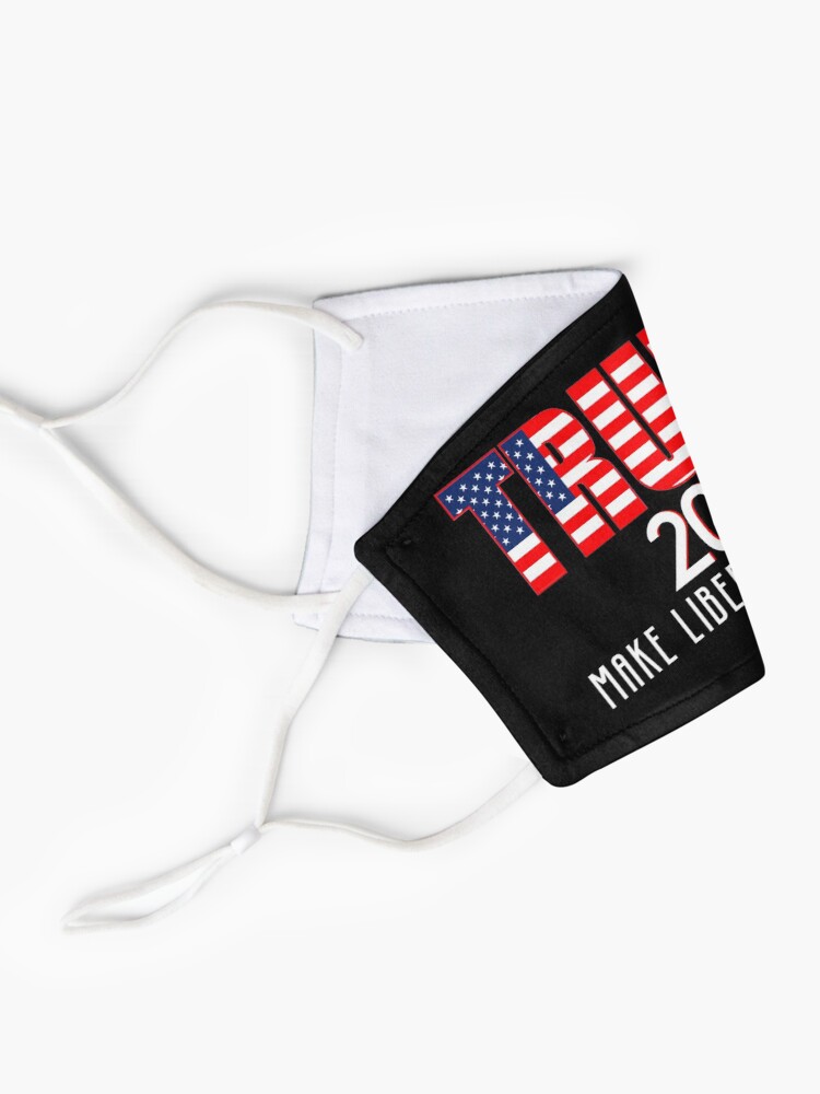 Alternate view of Trump 2020 Make Liberals Cry Again Mask