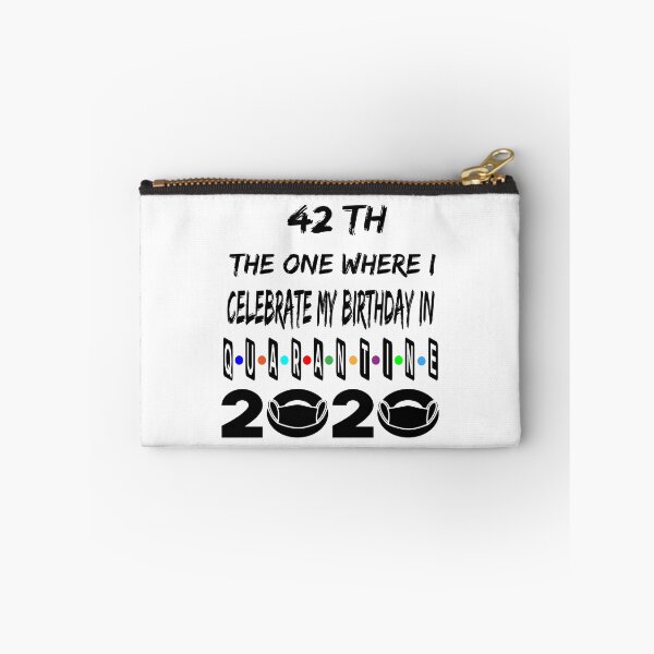 Item preview, The 1 Where I Celebrate My Birthday In Quarantine 42 Th designed and sold by Ms-Nach.