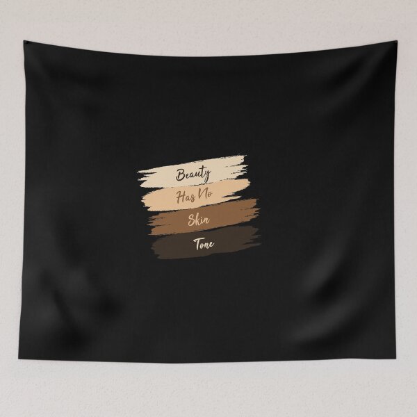 Item preview, Beauty has no skin tone designed and sold by yusufdehbi.