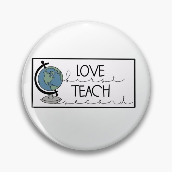 Item preview, Love First, Teach Second designed and sold by Sarinajo4.