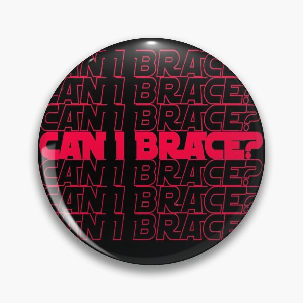 Item preview, Can I Brace (Red) designed and sold by Dumb-Dumbs & Dice.