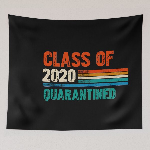 Item preview, Class of 2020 quarantine designed and sold by TopDesignArt.