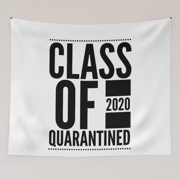 Item preview, CLASS OF 2020 QUARANTINED designed and sold by junaid ali.
