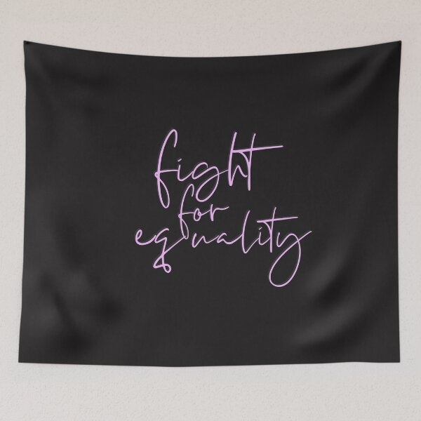 Item preview, Fight For Equality designed and sold by annylands.