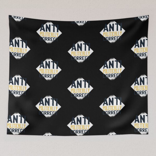 Item preview, Anti Politically Correct designed and sold by DavinciStore21.