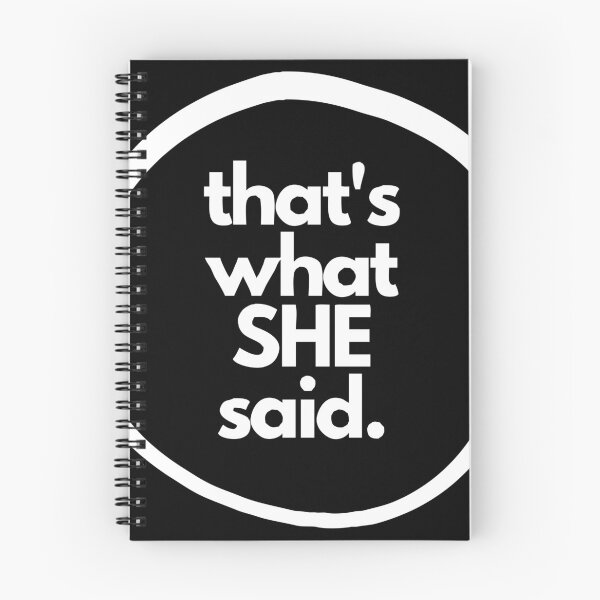 Item preview, That's What She Said designed and sold by supermara.
