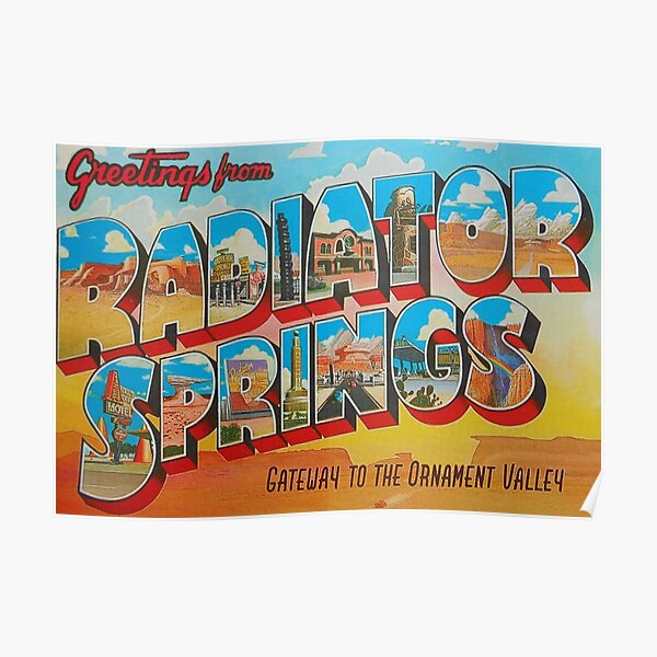 Greetings from Radiator Springs Poster