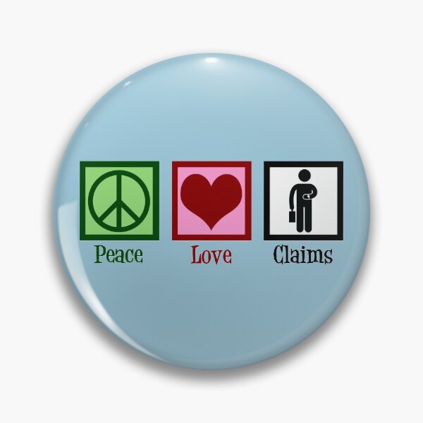 Item preview, Peace Love Claims Adjusting designed and sold by Epic Love Designs.