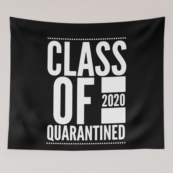 Item preview, CLASS OF 2020 QUARANTINED designed and sold by junaid ali.