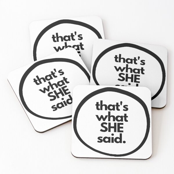 Item preview, That's What She Said designed and sold by supermara.