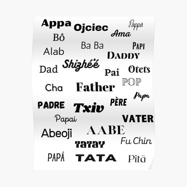 Póster «Diseño de padre en diferentes idiomas para el día del padre» de  jmmehtadesigns | Redbubble