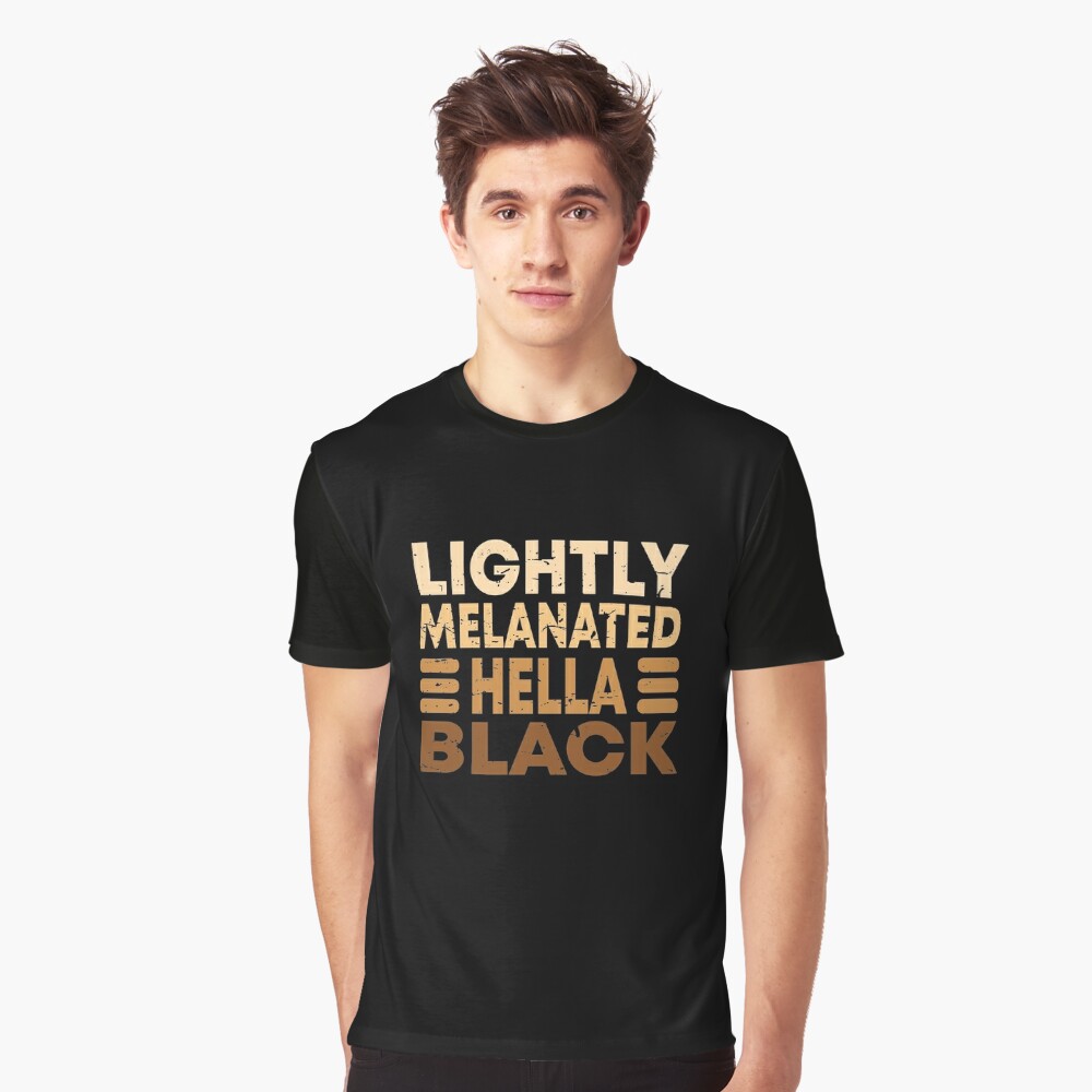 Lightly Melanated Hella Black Kids T-Shirt for Sale by BAISSANE