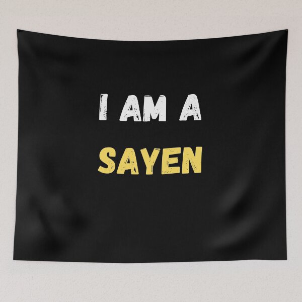Item preview, I AM A SAYEN designed and sold by goseriesfilms.