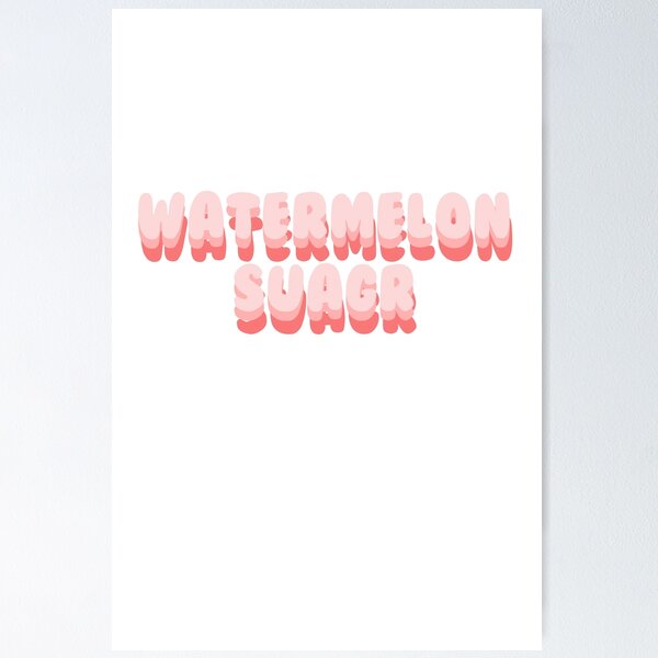 Item preview, WATERMELON SUGAR designed and sold by freyaholly.