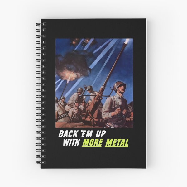 Item preview, Back 'Em Up With More Metal  -- World War Two designed and sold by warishellstore.