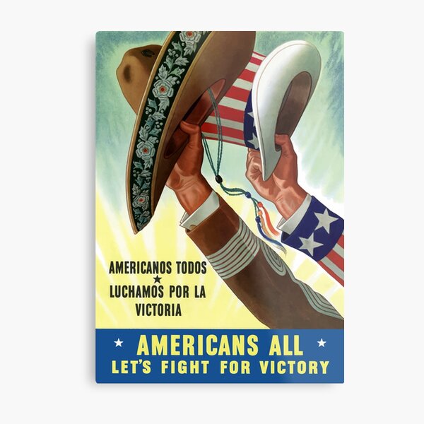 Americans All Let's Fight For Victory -- WW2 Metal Print
