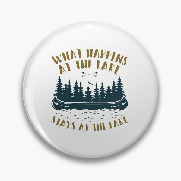 Item preview, What Happens At The Lake Stays At The Lake Funny  designed and sold by jaygo.