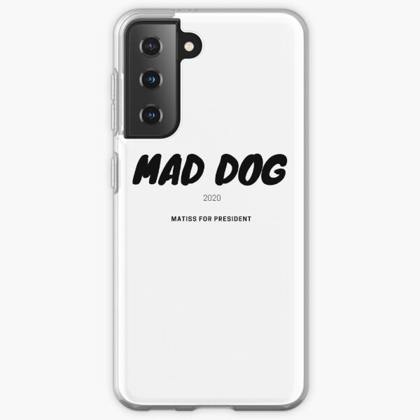 Mad dog matiss for president Samsung Galaxy Soft Case