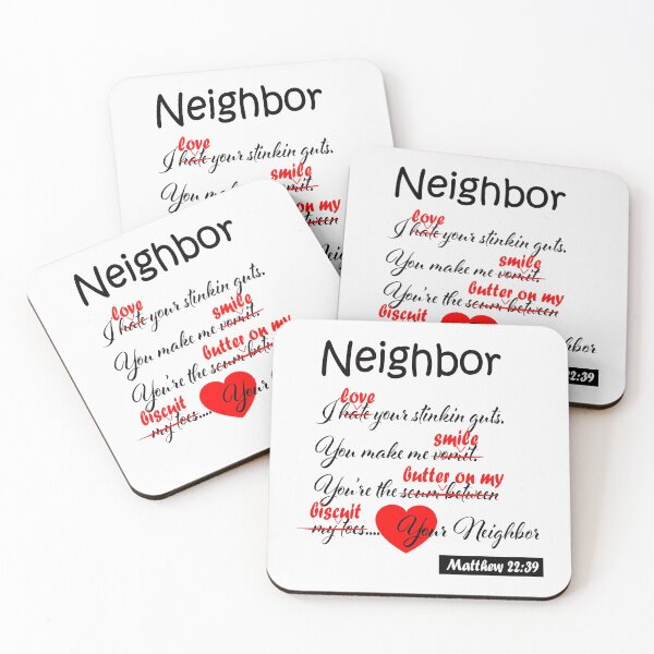 Item preview, Dear Neighbor designed and sold by VerbalTeeStore.
