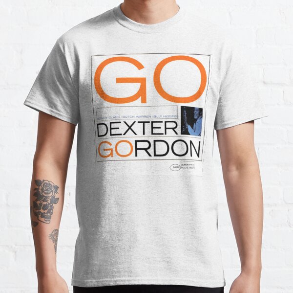 Dexter Gordon - Go Classic T-Shirt