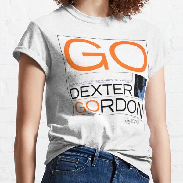Dexter Gordon - Go Classic T-Shirt