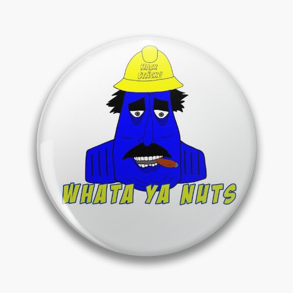 Item preview, WHATA YA NUTS  designed and sold by HacknStack.