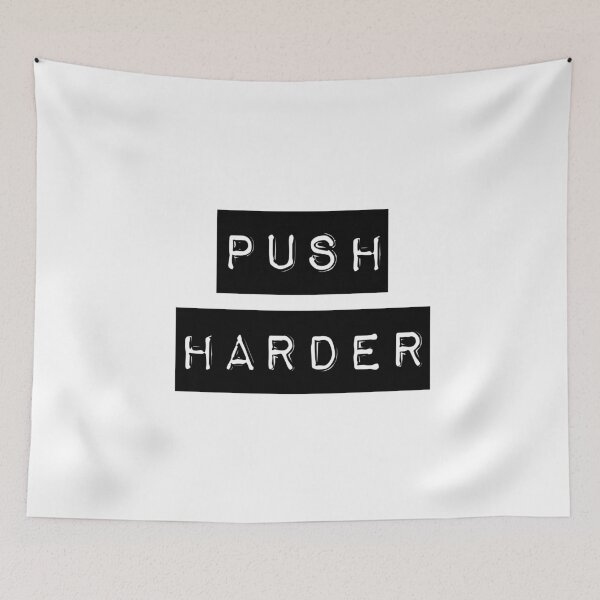 Item preview, Push Harder Powerlifting/Weightlifting designed and sold by liftingbros.