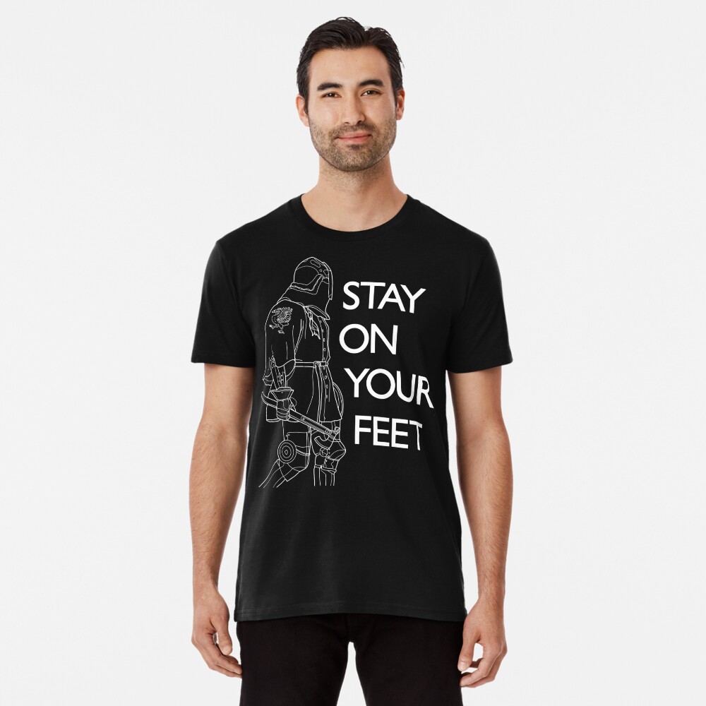 better to die on your feet shirt