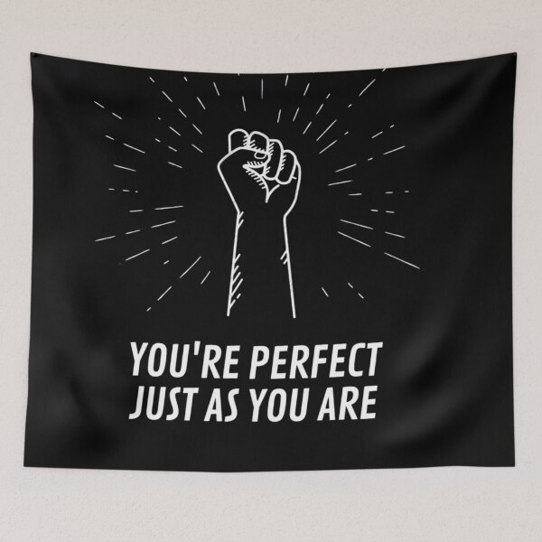 Item preview, You're Perfect Just As You Are justice 4 rights designed and sold by Nahidul Islam.