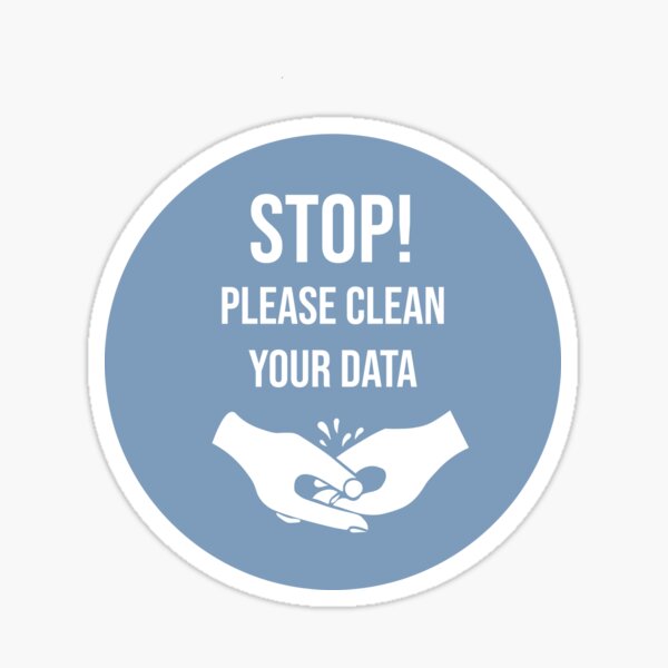 clean yout data Sticker