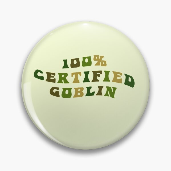 Item preview, 100% Certified Goblin designed and sold by Katie Arpino.
