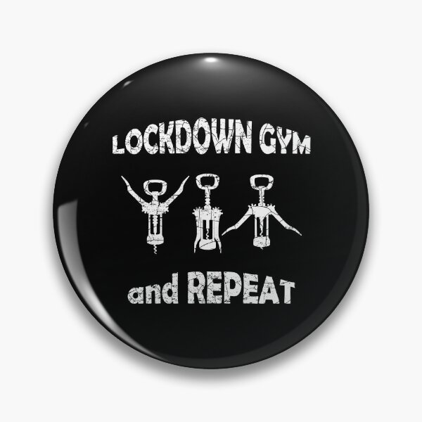 Item preview, Lockdown Gym And Repeat Quarantine Covid 19 Workout for Wine Lovers T-shirt designed and sold by MPO T-shirts.