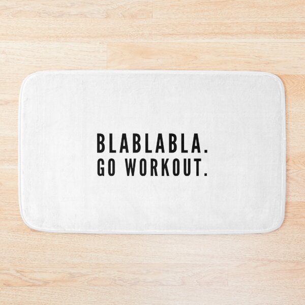 Item preview, BLABLABLA GO WORKOUT. designed and sold by vynguyen2905.