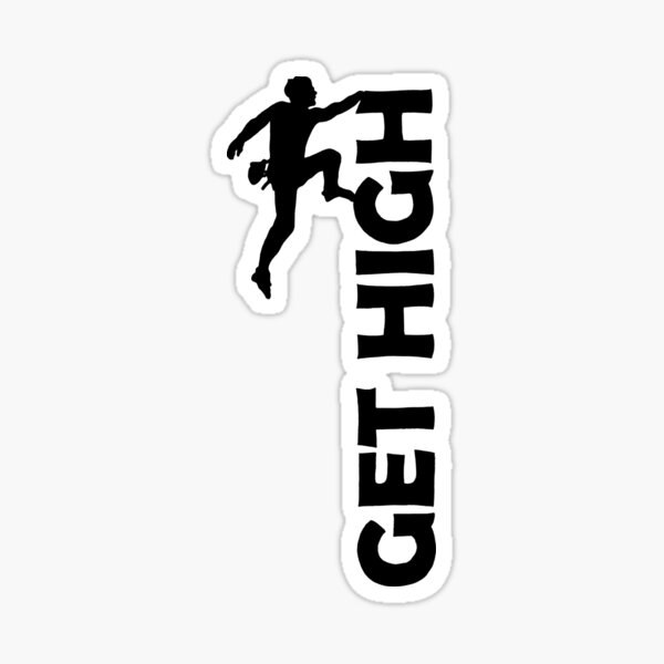 Get High Sticker