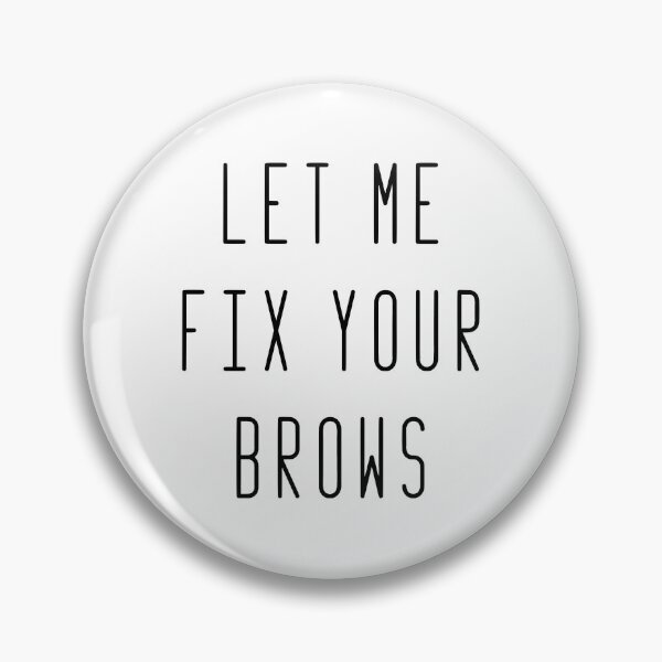 Item preview, Microblading Let Me Fix Your Brows Makeup Artist designed and sold by JackCurtis1991.