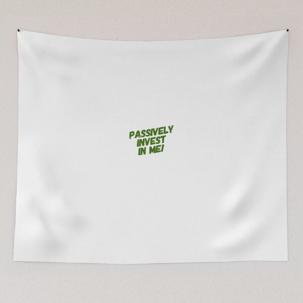 Item preview, Passively Invest In Me! designed and sold by OfferHeat.