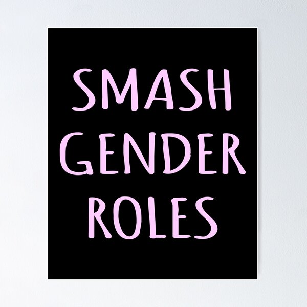 Item preview, Smash Gender Roles designed and sold by flippinsg.