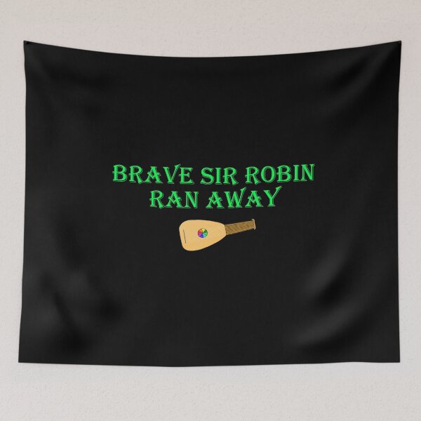 Item preview, Brave Sir Robin Ran Away designed and sold by callum-grove.