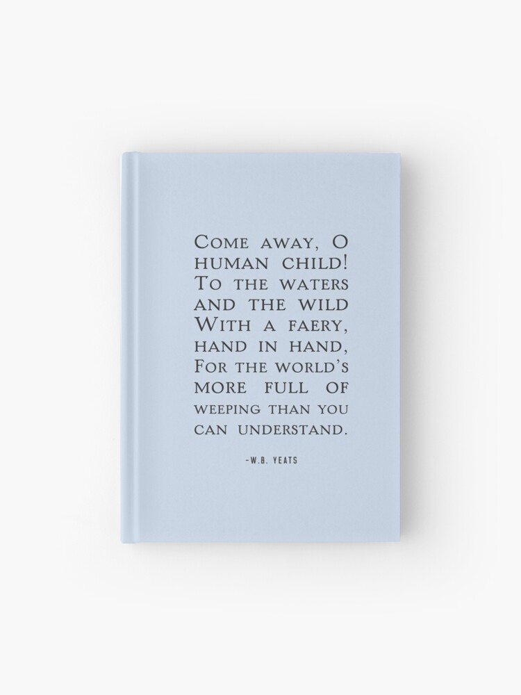 Get W B Yeats The Stolen Child Images