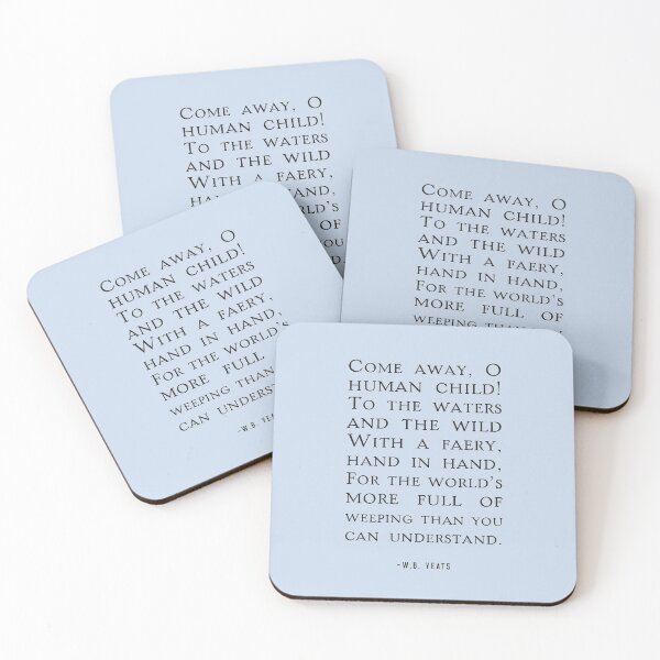 Item preview, The Stolen Child Quote, W.B Yeats designed and sold by shminoa.