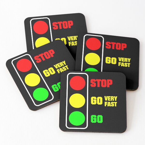 Item preview, Stop-Go-Go-Very Fast ! designed and sold by tshdesigns.