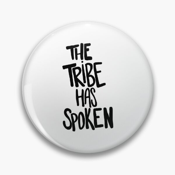 Item preview, Survivor The Tribe is Spoken  designed and sold by MarthaLouise.