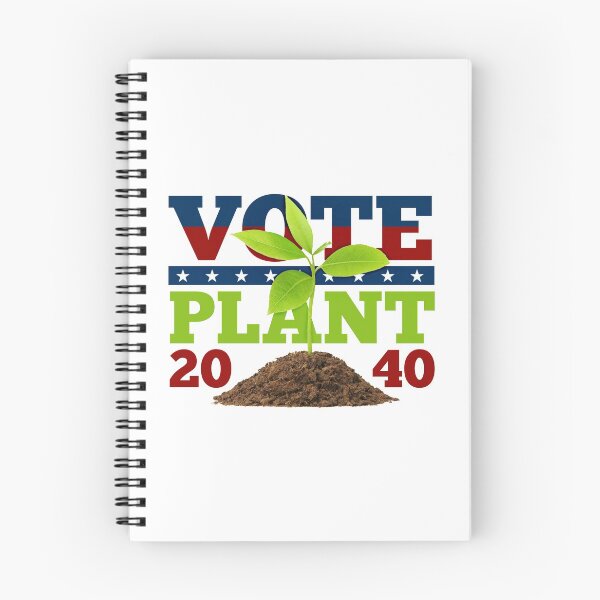 Item preview, It's 2040. Our President is a Plant! designed and sold by AliceCorsairs.