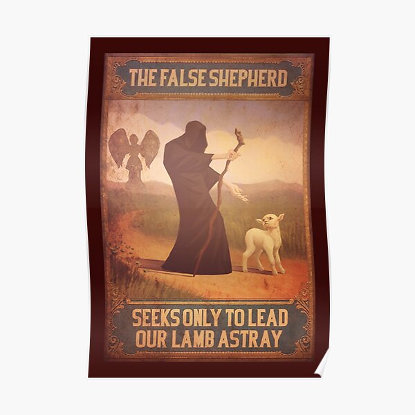 BioShock Infinite – The False Shepherd Seeks Only To Lead Our Lamb Astray Poster