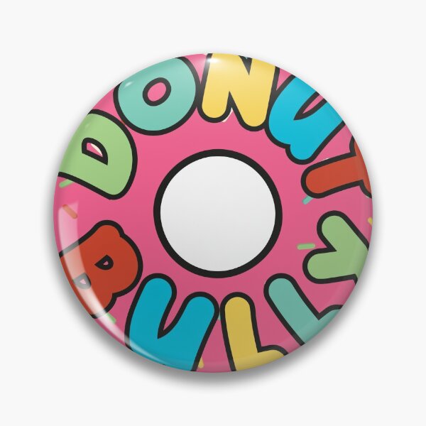 Item preview, Do Not Bully Tee, Donut Bully print, Anti-Bullying Tee designed and sold by Lisbob.