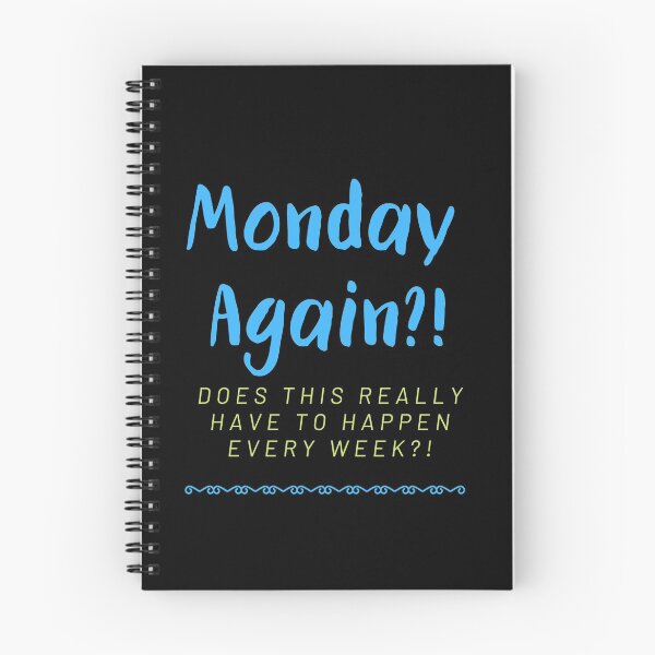 Item preview, Monday Again?! designed and sold by Larchar.