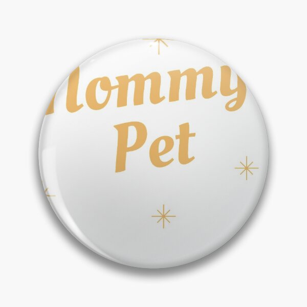 Item preview, Mommy's Pet designed and sold by MissKinkPixie.