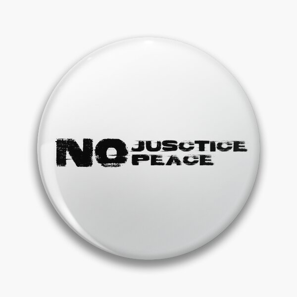 Item preview, no Justice no Peace designed and sold by Skeptikon.
