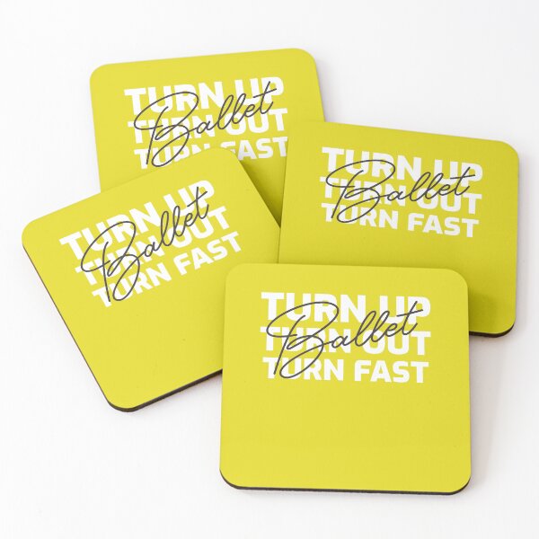 Item preview, TURN UP TURN OUT TURN FAST designed and sold by myboydoesballet.